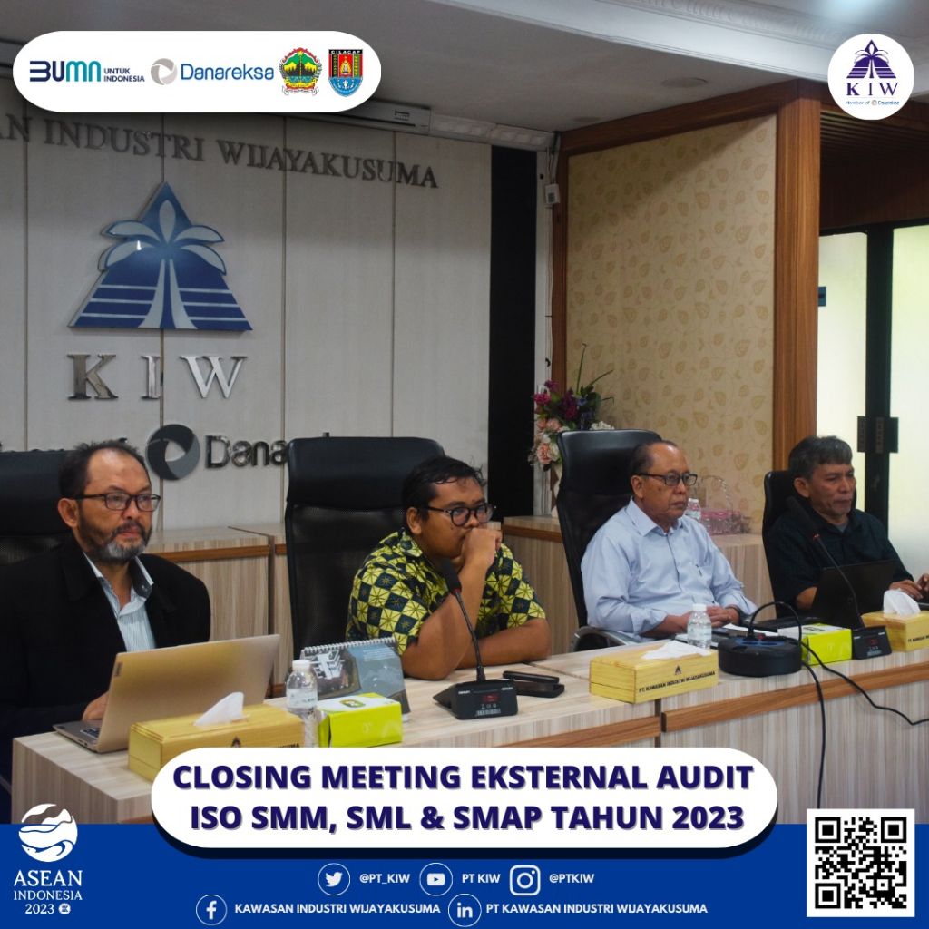 Closing Meeting Eksternal Audit ISO SMM, SML, Dan SMAP PT KIW Tahun ...